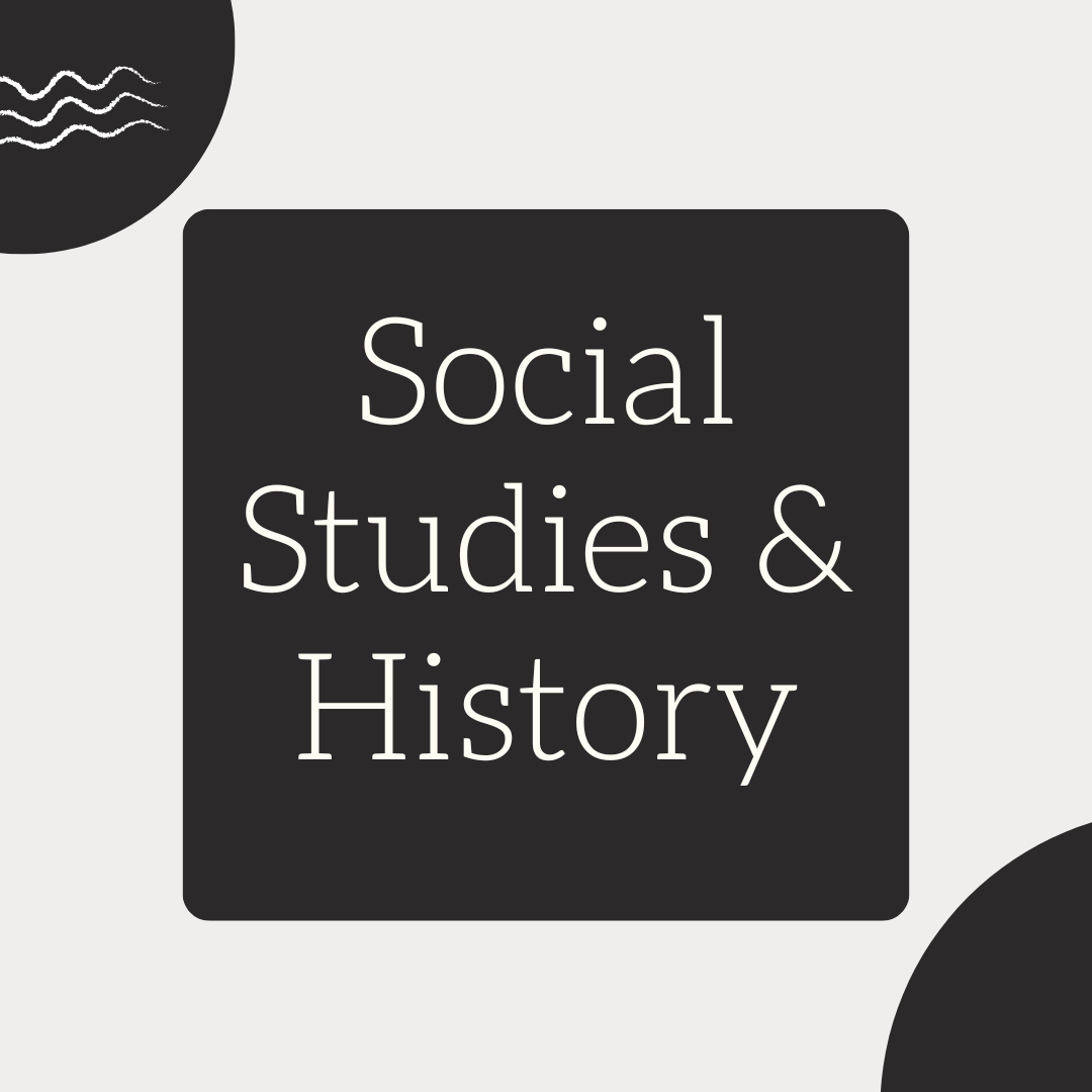 Social Studies & History
