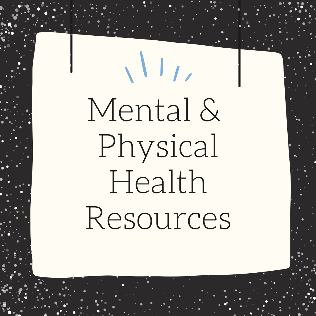 Mental & Physical Health Resources