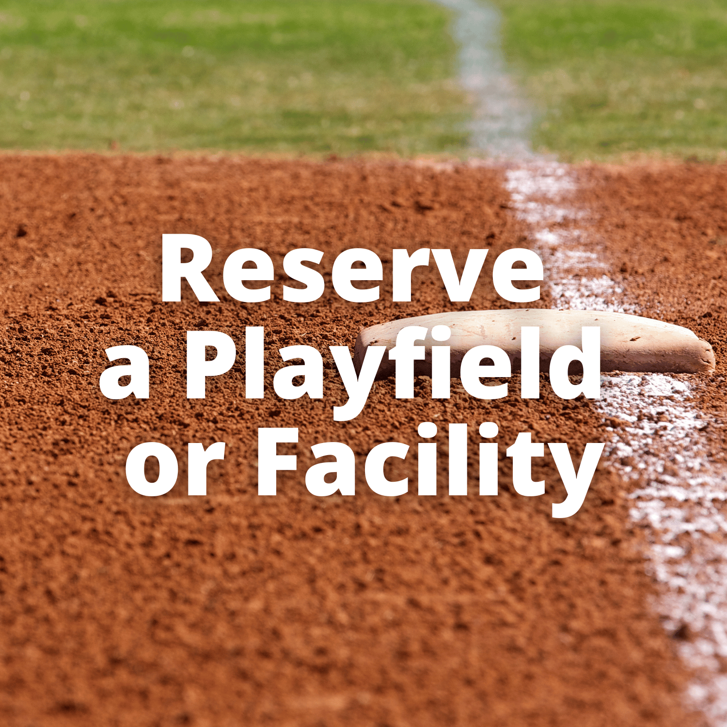Reserve a Playfield or Facility